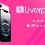 Liverpool lanza imperdible oferta en el nuevo iPhone 16e: tecnología de Apple a precio reducido